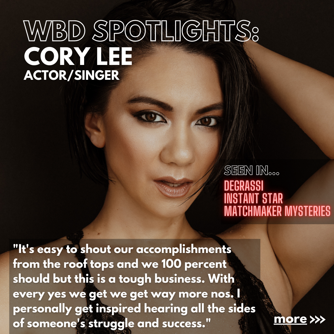 WBD Spotlights: Cory Lee - WBD - We're a Big Deal